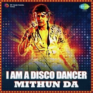 I Am A Disco Dancer – Mithun Da