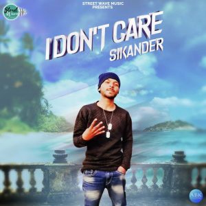 I Don’t Care – Single