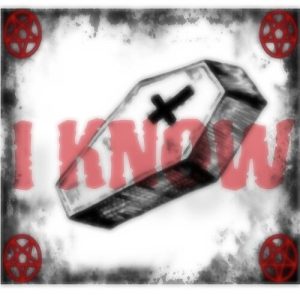 I Know