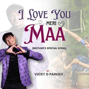 I Love You Meri Maa (Mothers Special Song) Album Art