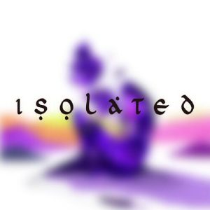 ISOLATED Album Art