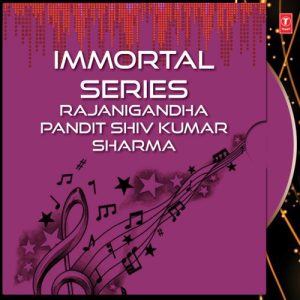 Immortal Series Rajanigandha Album Art