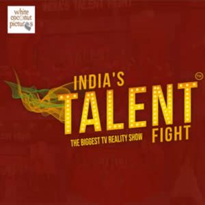 India’S Talent Fight