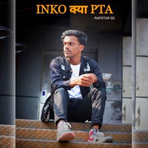 Inko Kya Pta