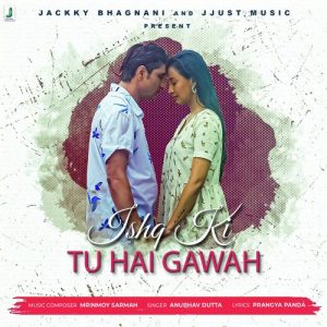 Ishq Ki Tu Hai Gawah