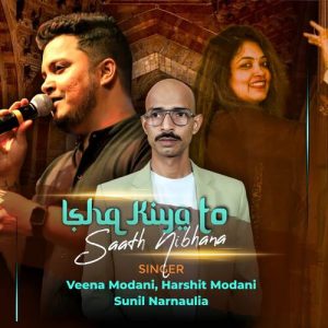 Ishq Kiya to Saath Nibhana Album Art