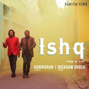 Ishq – Songs of Love