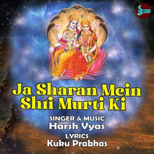 Ja Sharan Mein Shri Murti Ki