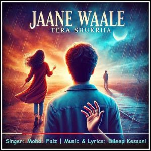 Jaane Waale Tera Shukriya Album Art