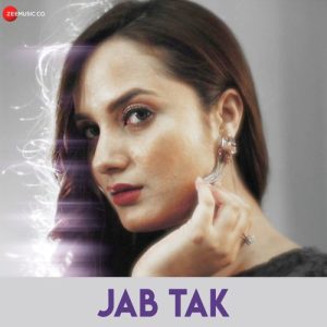 Jab Tak (2019) Album Art