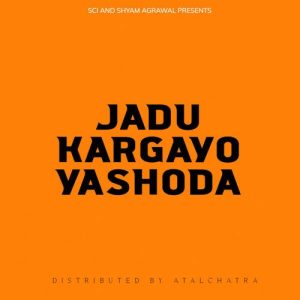 Jadu kargayo yashoda – live