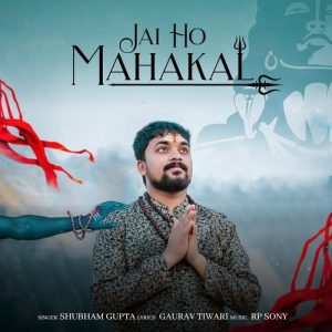 Jai Ho Mahakal (2025) Album Art