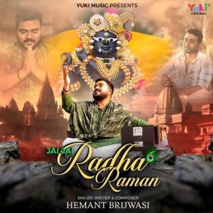 Jai Jai Radha Raman