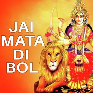 Jai Mata Di Bol