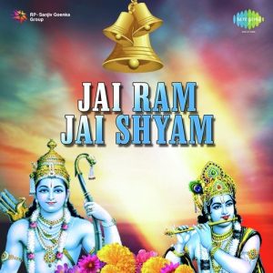 Jai Ram – Jai Shyam