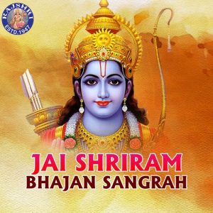 Jai Shriram – Bhajan Sangrah