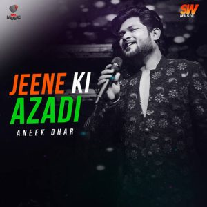 Jeene Ki Azadi