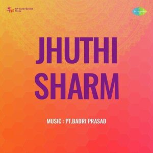 Jhuthi Sharm Album Art