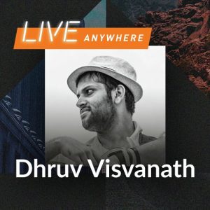 JioSaavn Live Anywhere By Dhruv Visvanath Album Art
