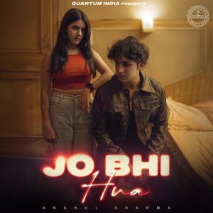 Jo Bhi Hua Album Art