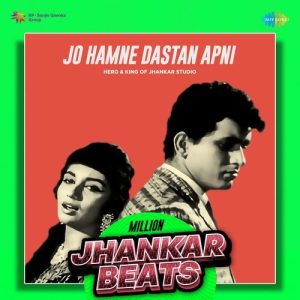 Jo Hamne Dastan Apni – Million Jhankar Beats