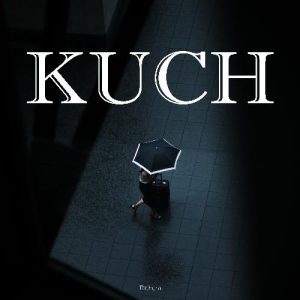 KUCH Album Art