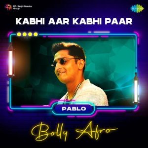 Kabhi Aar Kabhi Paar – Bolly Afro