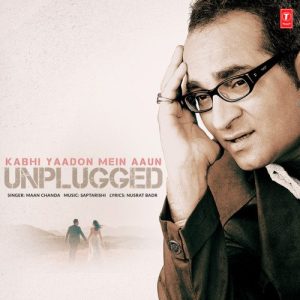 Kabhi Yaadon Mein Aaun – Unplugged