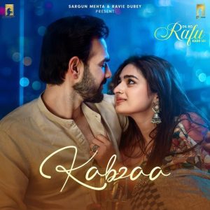 Kabzaa (Original Soundtrack from “Dil Ko Rafu Karr Lei”)