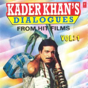 Kader Khans Dialogues Vol-1