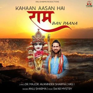 Kahan Aasan Hai Ram Ban Paana