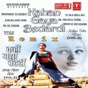 Kahan Gaya Bedardi (Remix)