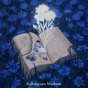 Kahaniyaan Mashoor (2024) Album Art