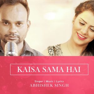 Kaisa Sama Hai Album Art