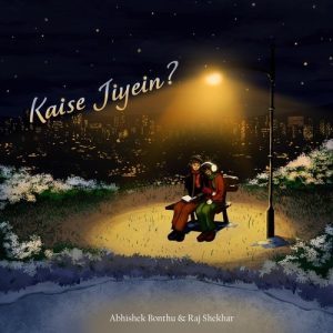 Kaise Jiyein Album Art