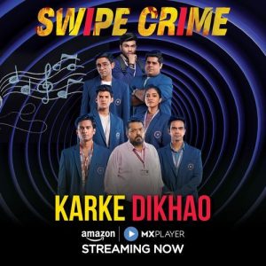 Karke Dikhao (Original Soundtrack from Swipe Crime)