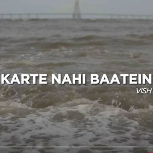 Karte nahi baatein
