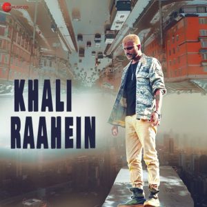 Khali Raahein Album Art