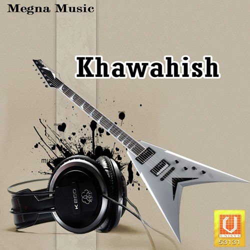 Khawahish