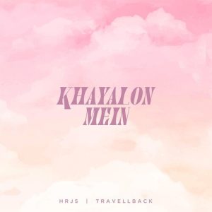 Khayalon Mein Album Art