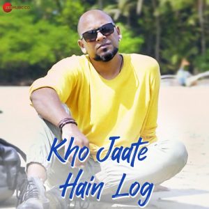 Kho Jaate Hain Log Album Art