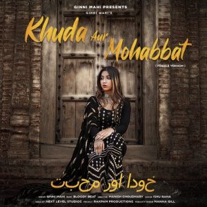 Khuda Aur Mohabbat (Cover Version)