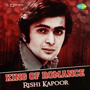 King Of Romance – Rishi Kapoor