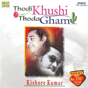 Kishore Kumar – Thodi Khushi Thoda Gham – Vol 1 Album Art