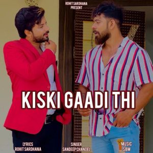 Kiski Gaadi Thi Album Art