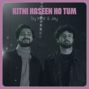 Kitni Haseen Ho Tum Album Art