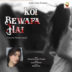 Koi Bewafa Hai Album Art
