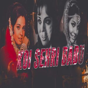 Koi Sehri Babu (2025) Album Art