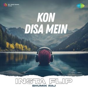 Kon Disa Mein Insta Flip (2024) Album Art