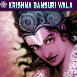 Krishna Bansuri Wala Album Art